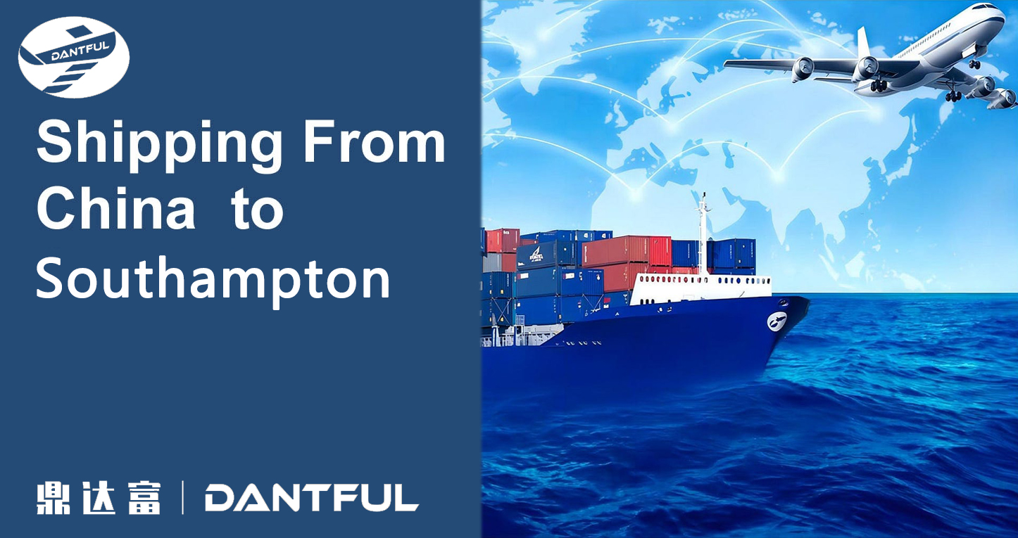 Shipping from China to Southampton 2024