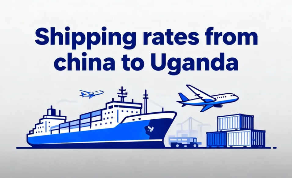 Shipping rates from china to Uganda in 2026